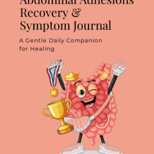 Abdominal Adhesions Recovery & Symptom Journal